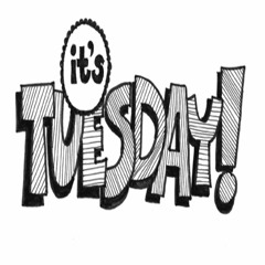 GoodTimeTuesday's EVERYBODY MAD