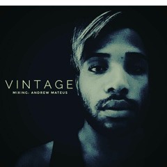 Andrew Mateus – ( Vintage )... January  2018