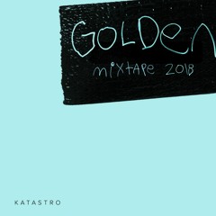 Golden (Mixtape 2018)