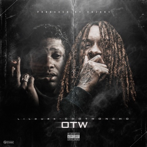 Cdot Honcho X Lil Durk - OTW