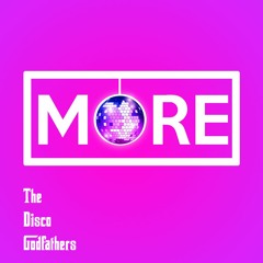 The Disco Godfathers - More (BUY = FREE DOWNLOAD)