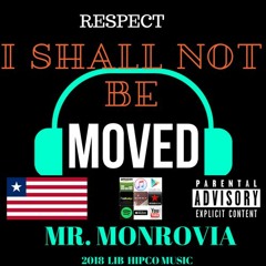 I SHALL NOT BE MOVED {RESPECT}