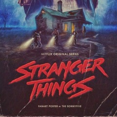 Stranger Things (Alternative SoundTrack)