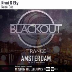 Kiyoi & Eky - Nusa Dua (Blackout Trance)