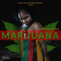 Teesha Rain - Marijuana