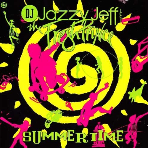 DJ Jazzy Jeff & the Fresh Prince - Summertime (1991) (Jazzy Jeff Mix)