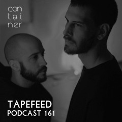 Container Podcast [161] Tapefeed
