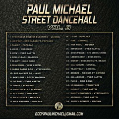 PAUL MICHAEL ☆ STREET DANCEHALL VOL 3 MIX