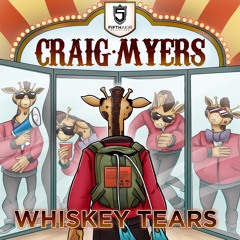 "Whiskey Tears"