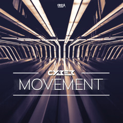 Cyber - Movement (Official HQ Preview)