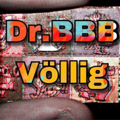 Dr.BBB -  VÖLLIG (Freetrack) Beat by HashBeatz