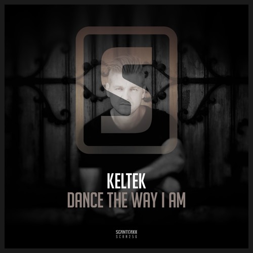 KELTEK - Dance The Way I Am (Teaser)