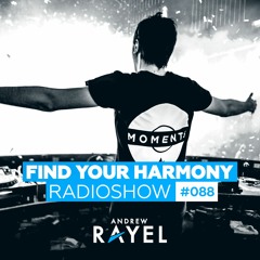 Find Your Harmony Radioshow #088