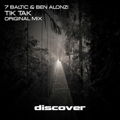 7Baltic Ben Alonzi - TIC TAK Original Mix
