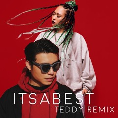 Kimmese - ItsaBest (Teddy Remix)