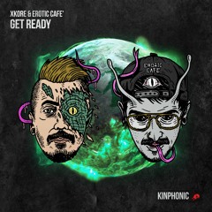 xKore & Erotic Cafe' - Get Ready