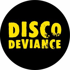 Disco Deviance Mix Show 53 - The Funk District Mix