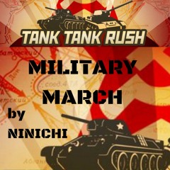 Tank Tank Rush OST - Military March