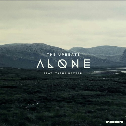 The Upbeats - Alone (ft.Tasha Baxter)