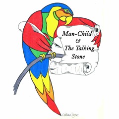 Man Child & The Talking Stone