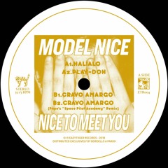 Model Nice - Cravo Amargo (Pépe's "Space Pilot Academy" Remix)