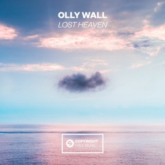 Olly Wall - Lost Heaven [FREE DOWNLOAD]