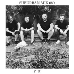 Suburban Mix 080 - r²π