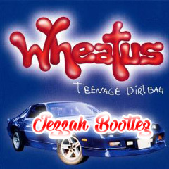 Wheatus - Teenage Dirtbag (Jezzah 2K18 Bootleg)| Free Download