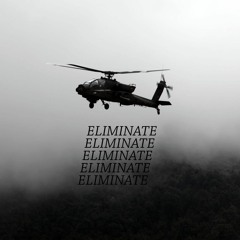 ELIMINATE