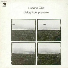 Luciano Cilio - Primo quadro della conoscenza