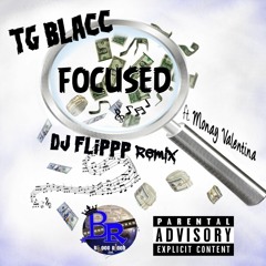 FOCUSED ft Monay Valentina (prod. by DJ Flippp)