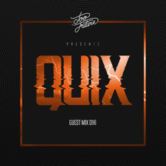 Too Future Guest Mix 096: Quix