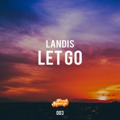 Let Go(Original Mix)
