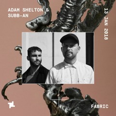 Adam Shelton & Subb-an fabric x One Records Promo Mix