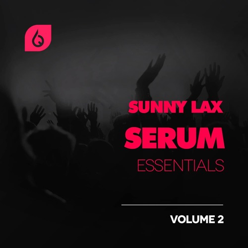 Sunny Lax - Serum Essentials Volume 2 DEMO