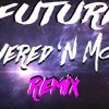Future Covered N Money Mp3