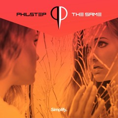 Philstep - The Same