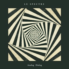 Download: Le Spectre - Burning Roses