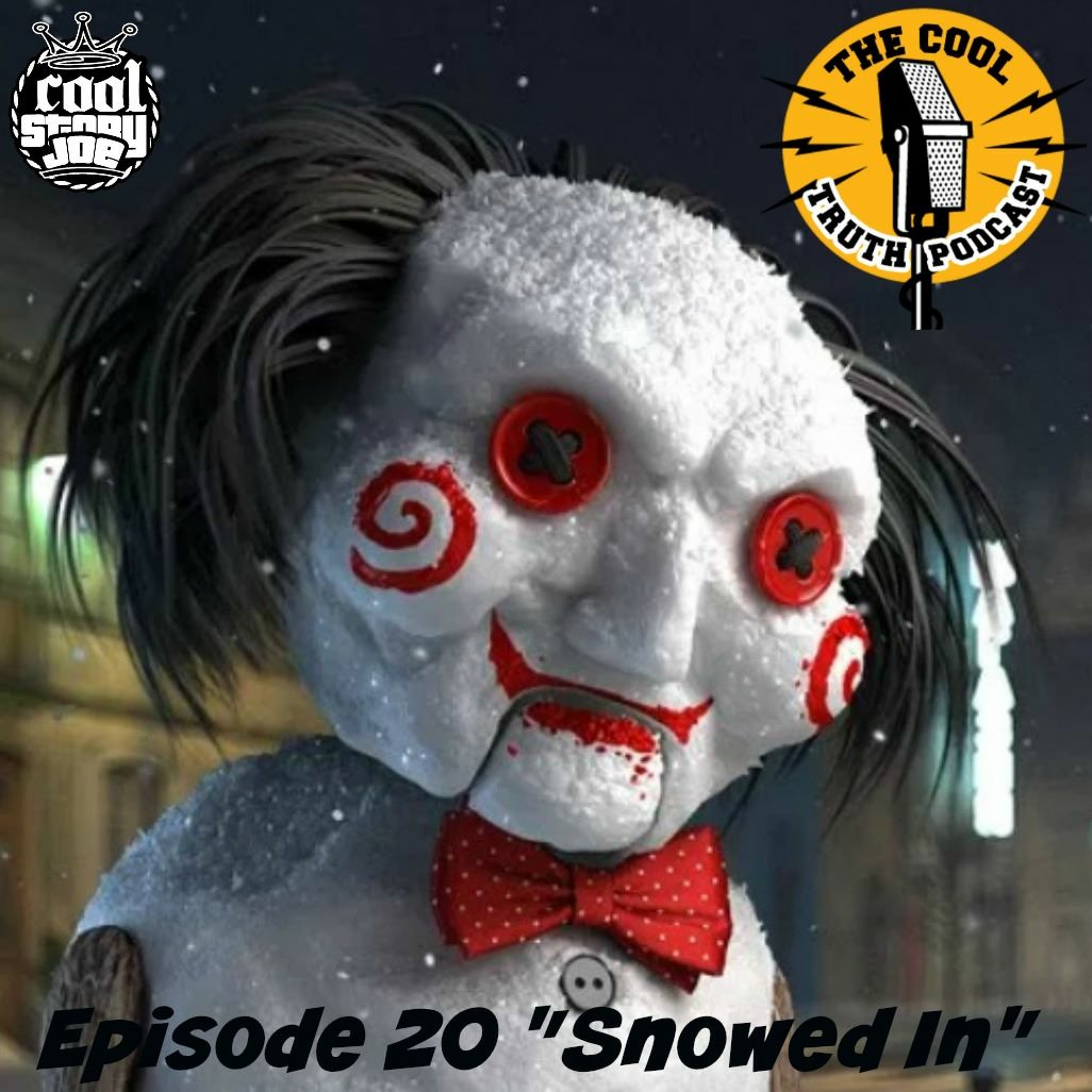 Episode 20 | “Snowed In”