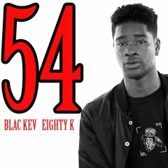 54 ft. Blac Kev