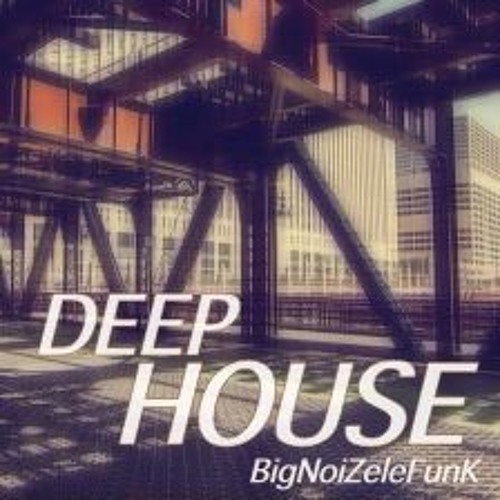 Deep house    -    BNLF #29