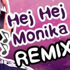 Hej Monika (Remix by Party In Backyard)