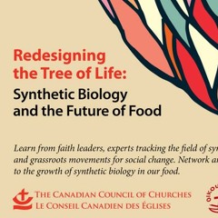 Jim Thomas - Redesigning the Tree of Life: Synthetic Biology and the Future of Food - Nov 2, 2017