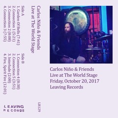 Carlos Niño & Friends - Live at The World Stage (Connection 3)