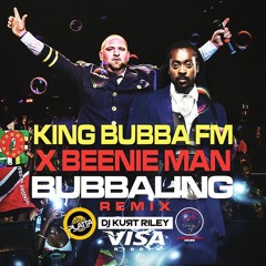 KING BUBBA FM FT BEENIE MAN - BUBBALING (REMIX)
