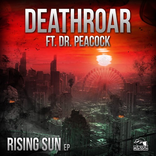 Peacock Records 065 - Rising Sun EP