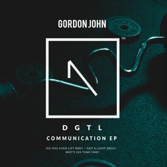 Do You Even Lift Bro? | Gordon John | Out Now | Original Mix