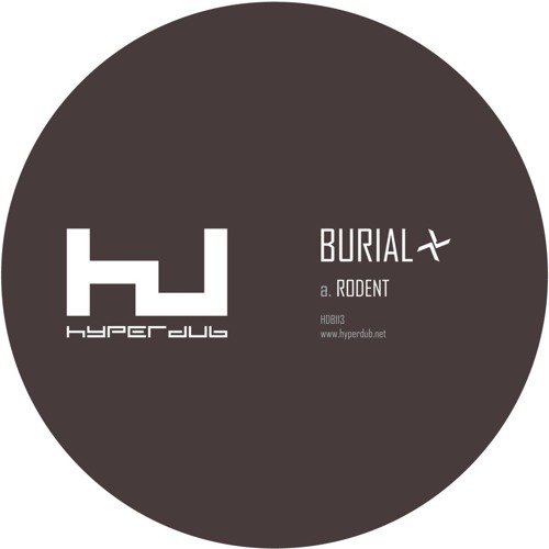 Burial- Rodent (2 A.M Talk Edit)