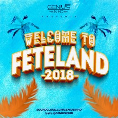 Welcome To Feteland 2018
