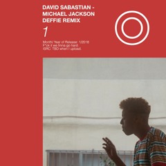 David Sabastian - Michael Jackson (DEFFIE Remix)
